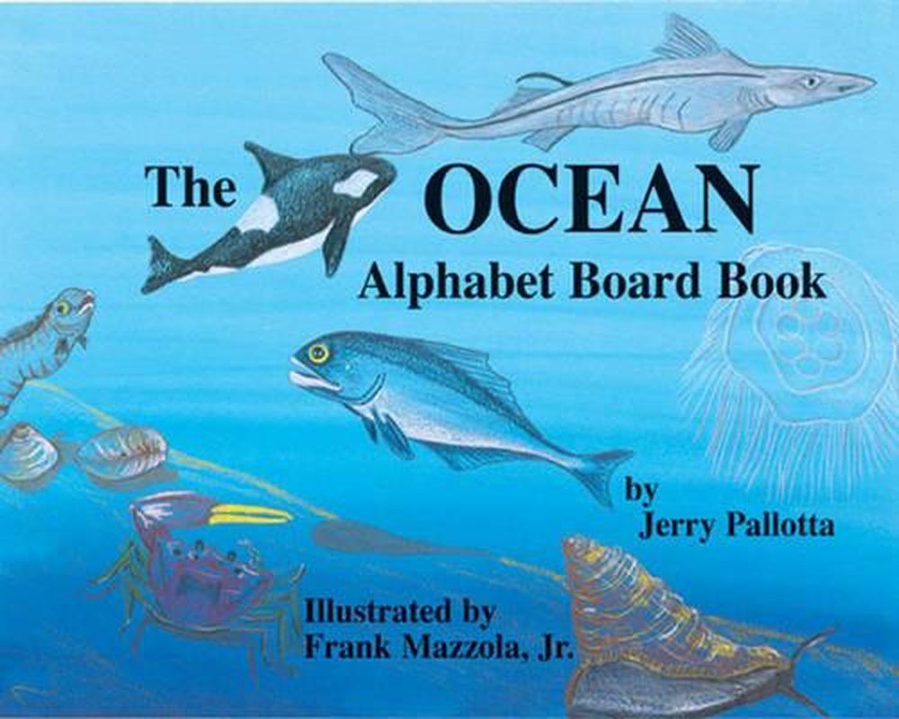 The Ocean Alphabet Board Book by Jerry Pallotta, Board Books ...