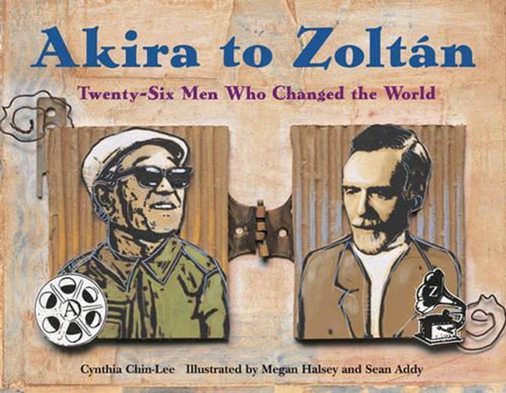 Akira to Zoltan by Cynthia Chin-Lee - ISBN: 9781570915802