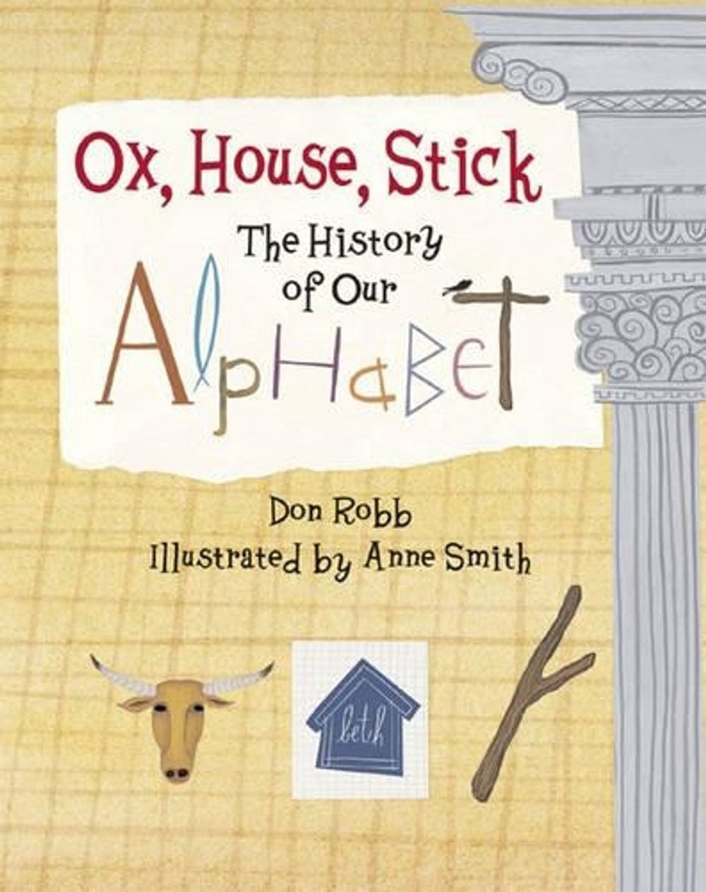 Ox, House, Stick by Don Robb - ISBN: 9781570916106