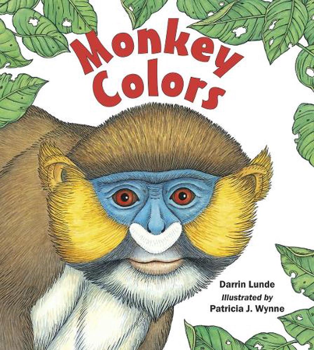 Monkey Colors by Darrin Lunde - ISBN: 9781570917424