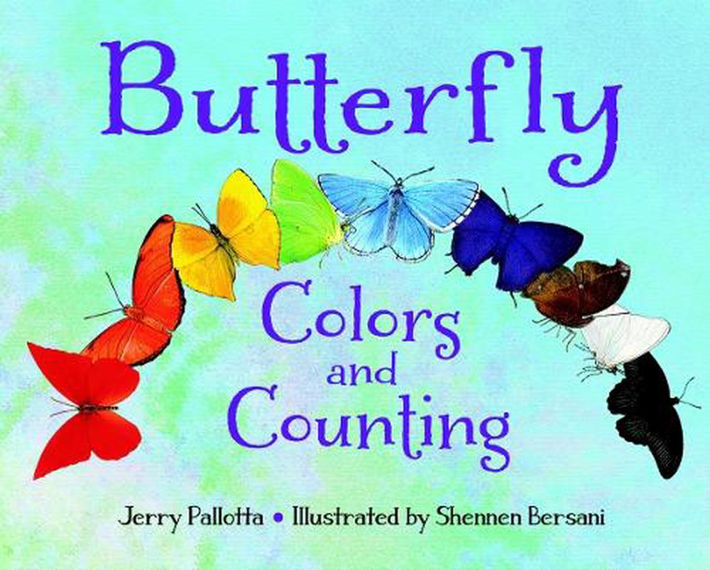Butterfly Colors and Counting by Jerry Pallotta - ISBN: 9781570918995