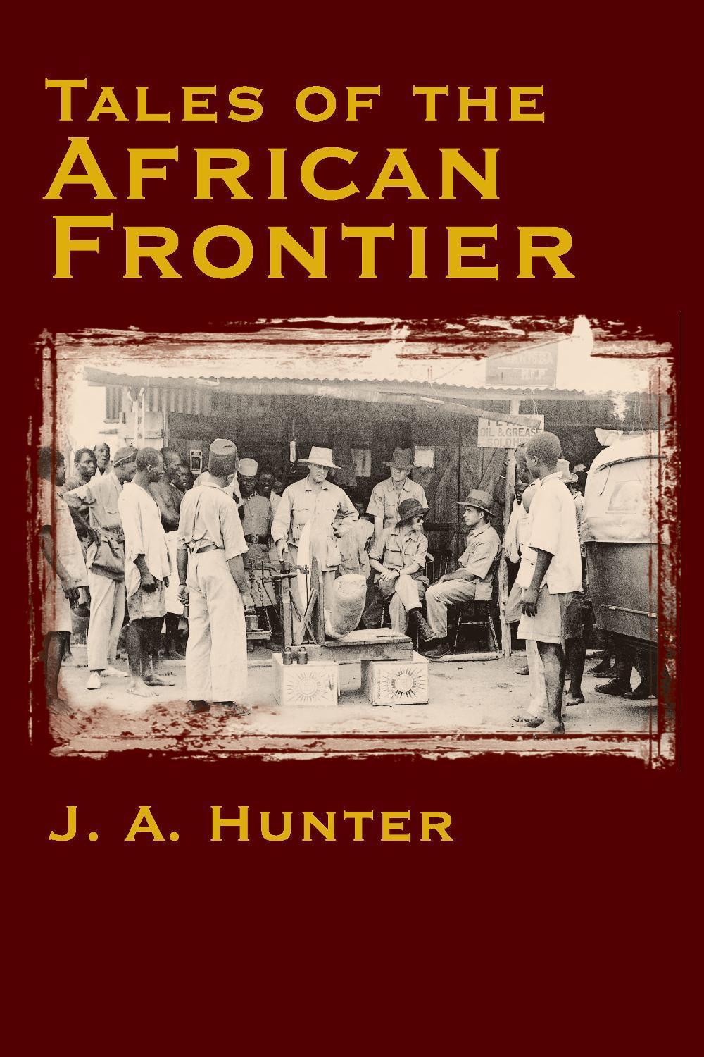Tales of the African Frontier, 9781571572424