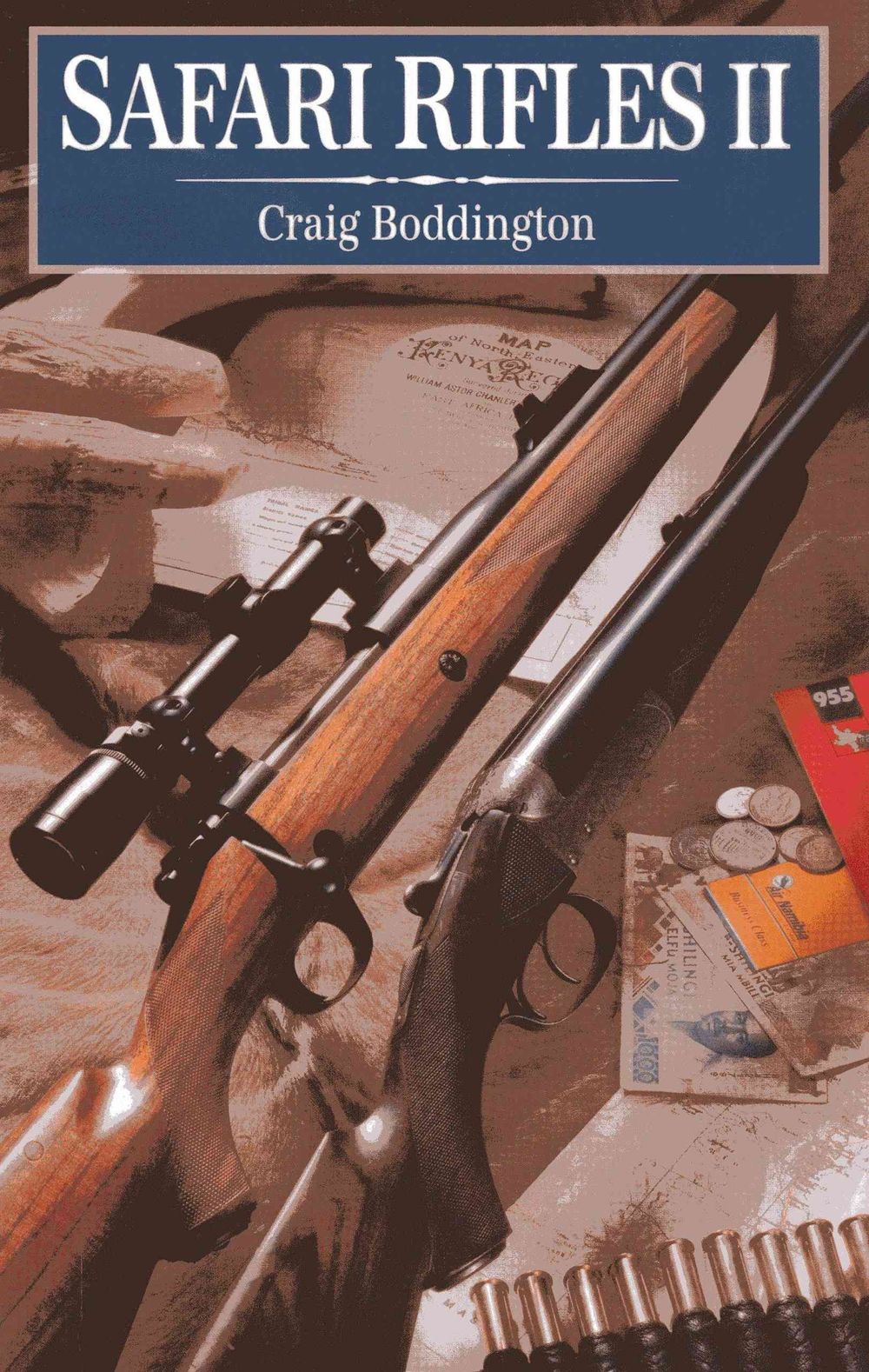 Safari Rifles II by Craig Boddington - ISBN: 9781571573292