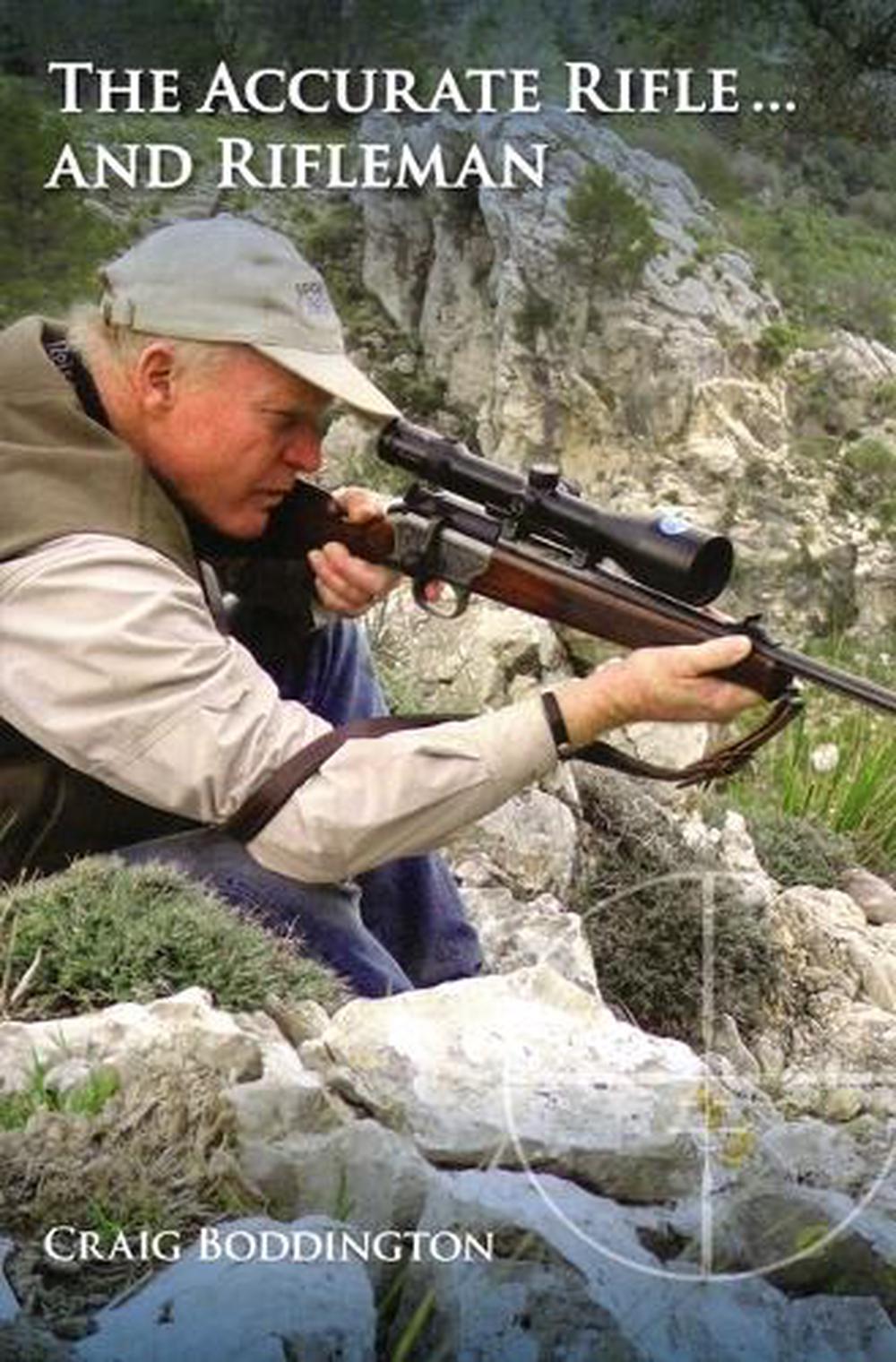 Accurate Rifle and Rifleman, 9781571574695