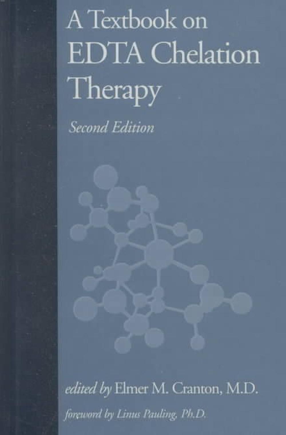 A Textbook on Edta Chelation Therapy, 9781571742537