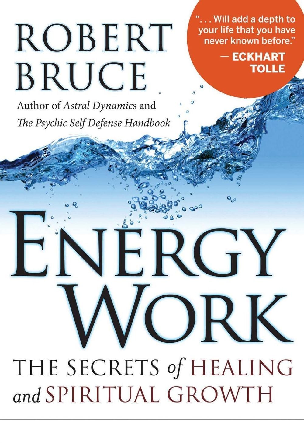 Energy Work by Robert Bruce - ISBN: 9781571746658