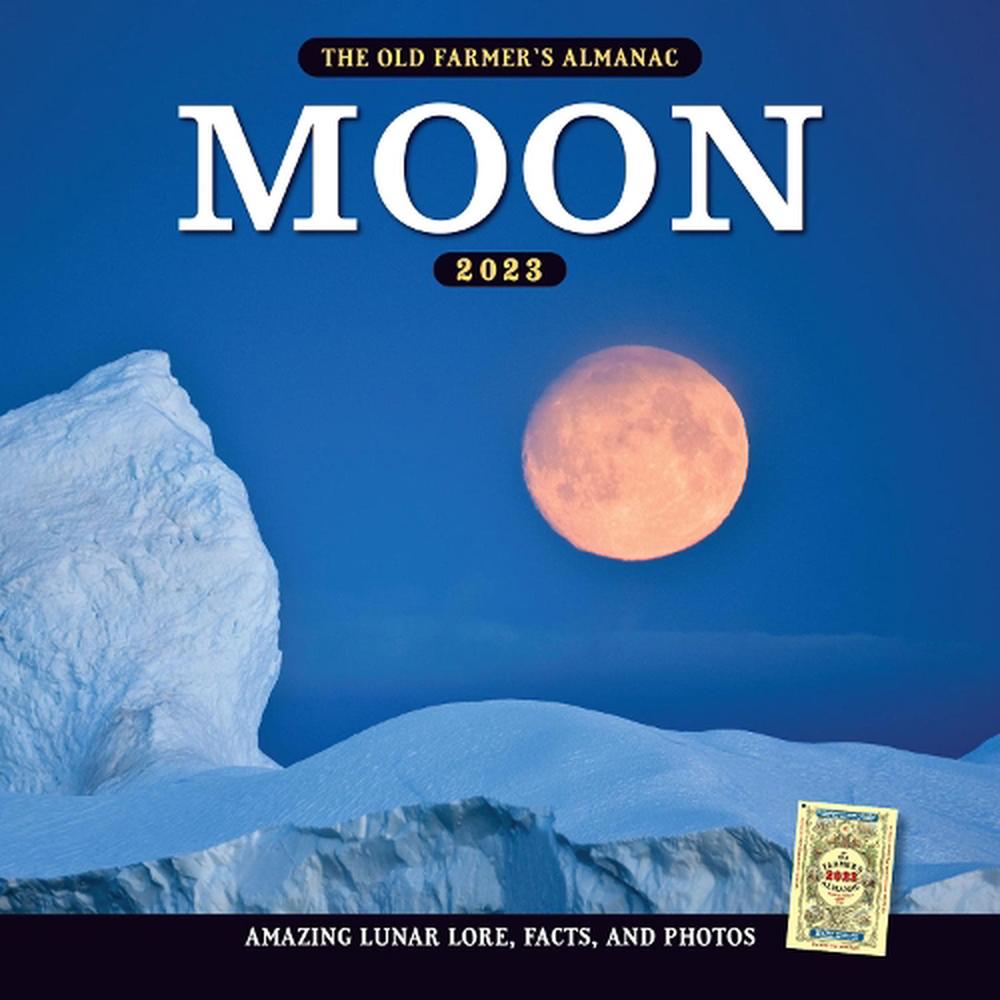 The 2023 Old Farmers Almanac Moon Calendar Buy online at The Nile