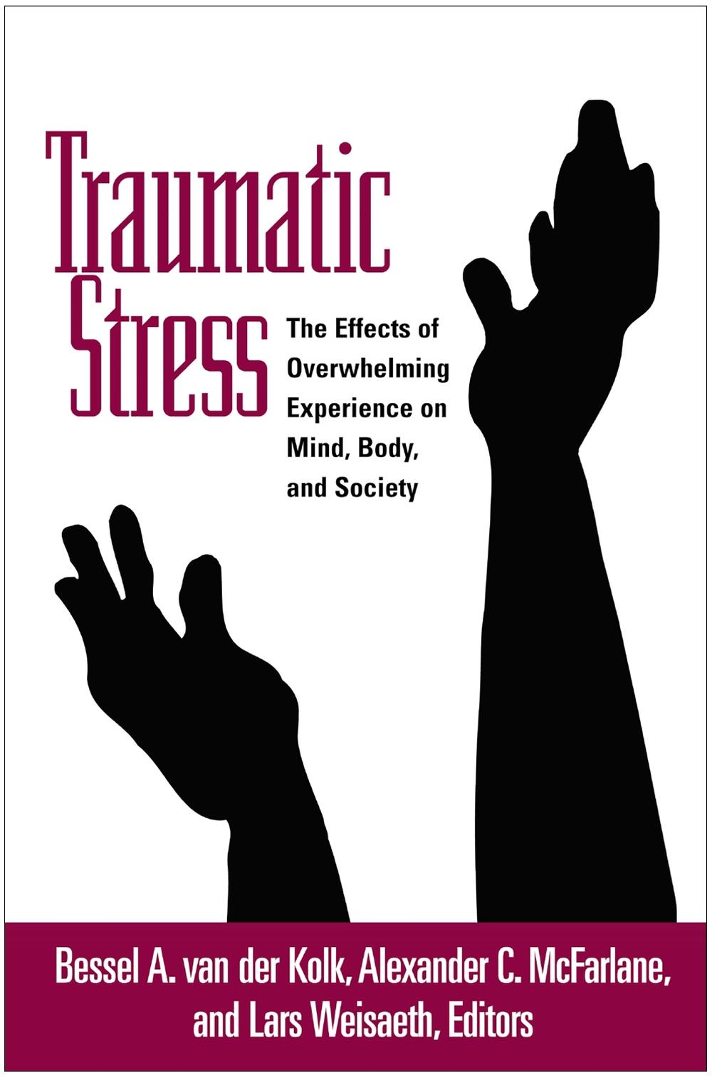 Traumatic Stress, 9781572304574