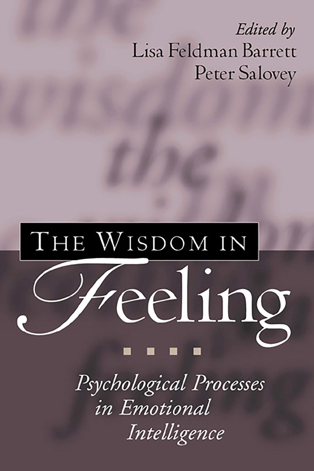 The Wisdom in Feeling, 9781572307858