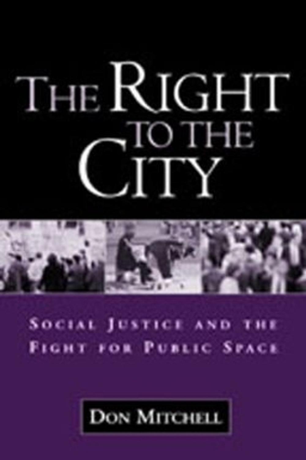 The Right to the City, 9781572308473