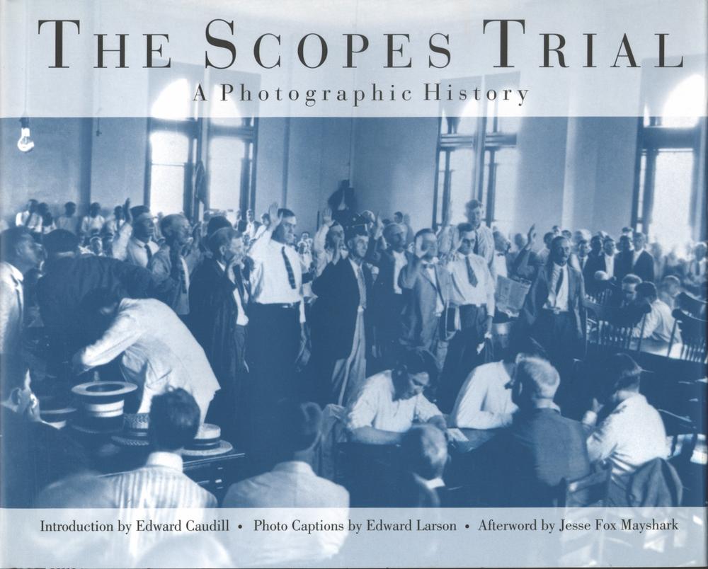 Scopes Trial by Edward J. Larson - ISBN: 9781572330818