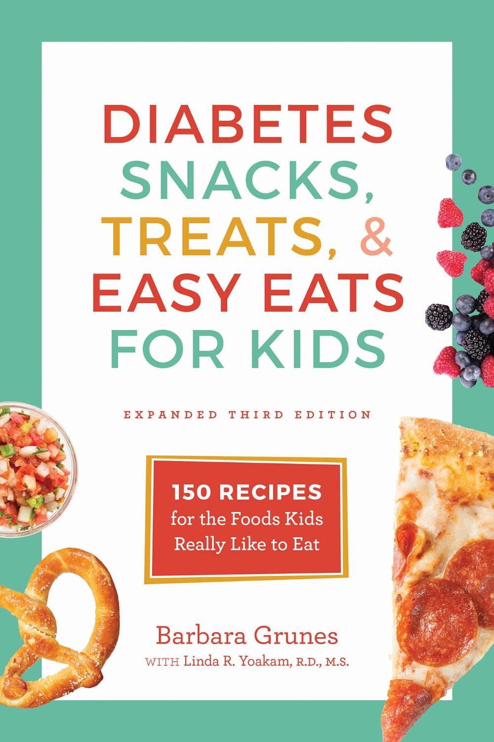 Diabetes Snacks, Treats, and Easy Eats for Kids, 9781572842212