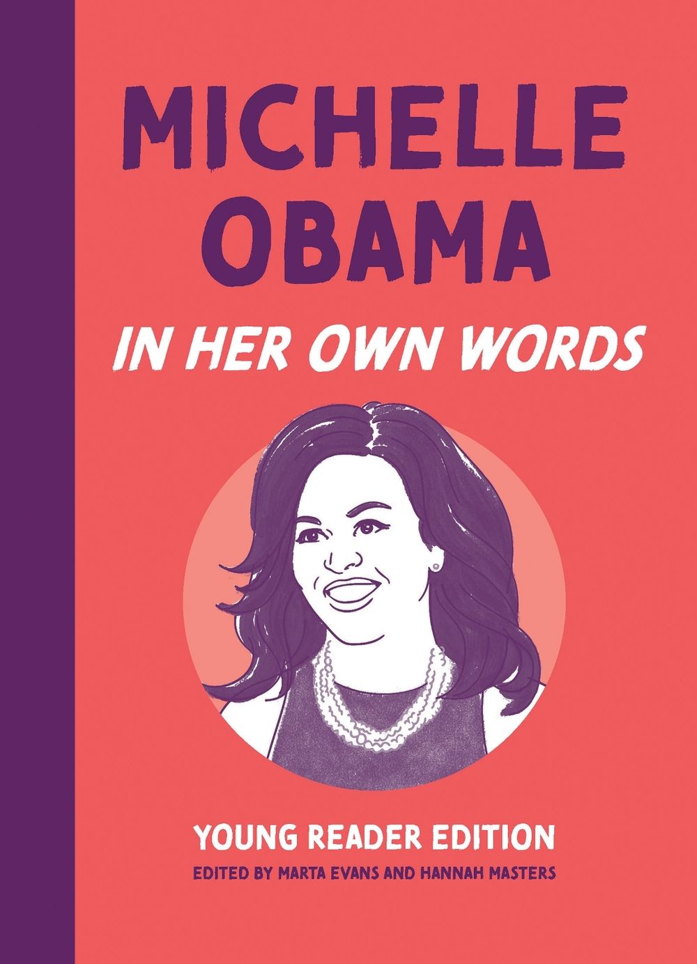 Michelle Obama: In Her Own Words by Marta Evans - ISBN: 9781572843141
