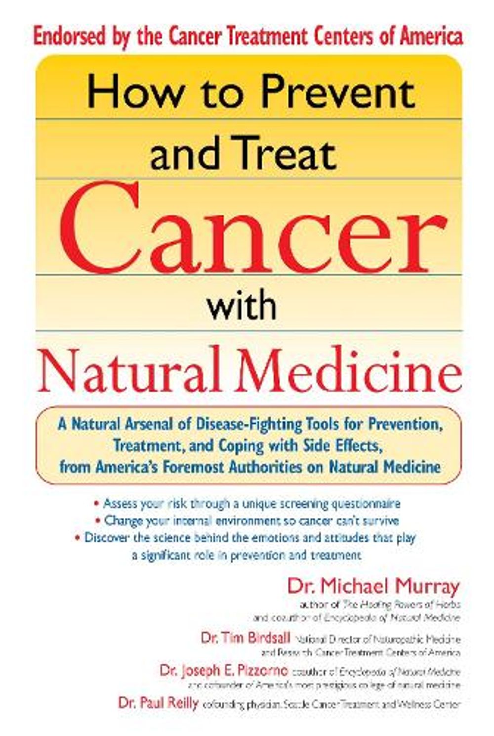 How to Prevent and Treat Cancer with Natural Medicine by Michael T. Murray - ISBN: 9781573223430