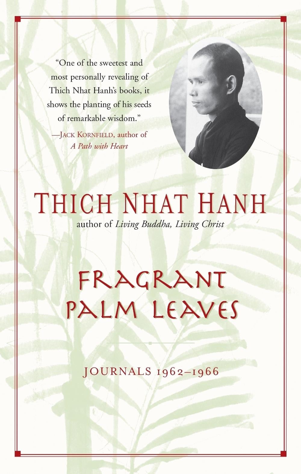 Fragrant Palm Leaves by Thich Nhat Hanh - ISBN: 9781573227964