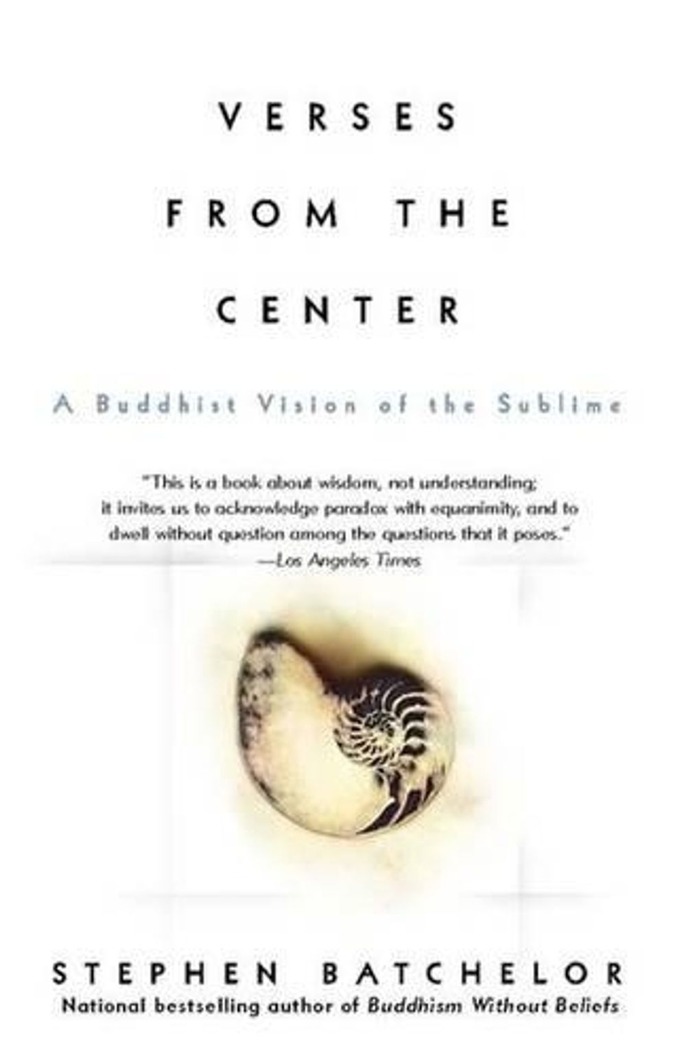 Verses from the Center by Stephen Batchelor - ISBN: 9781573228763