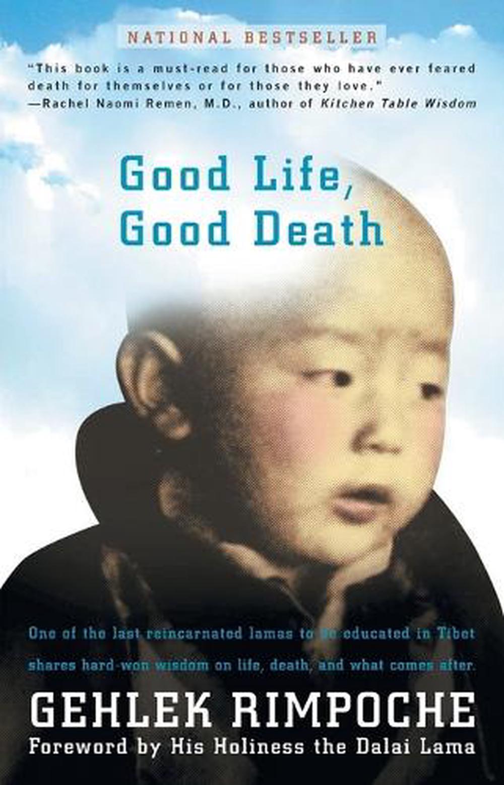 Good Life, Good Death by Rimpoche Nawang Gehlek - ISBN: 9781573229524
