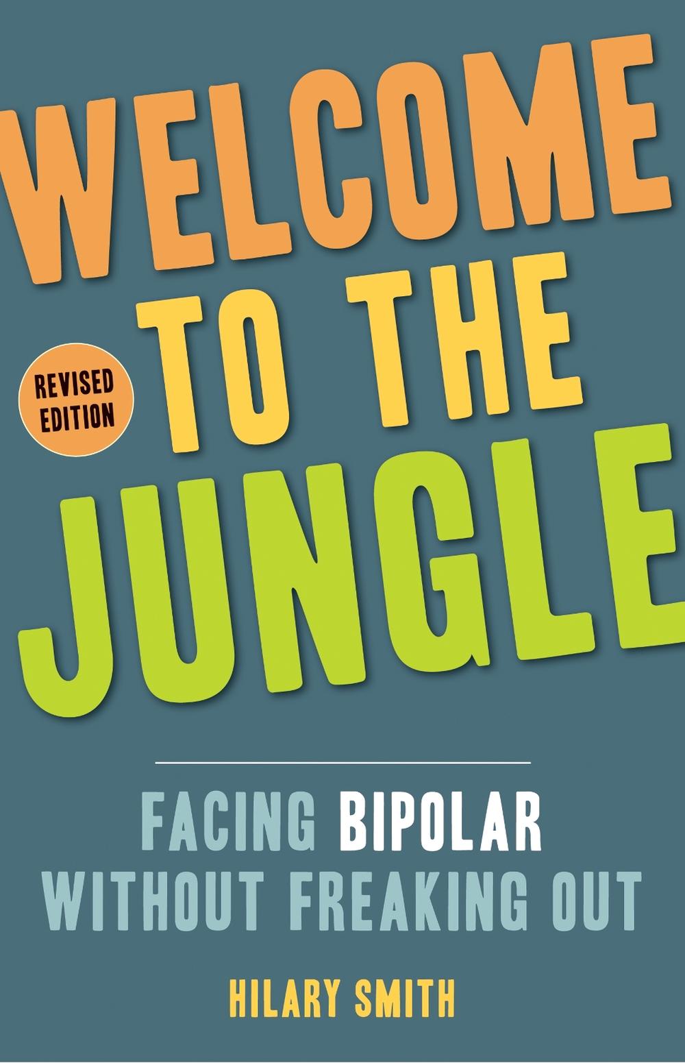 Welcome to the Jungle - Revised Edition, 9781573246958