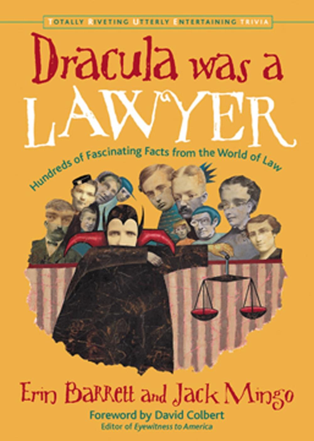 Dracula Was a Lawyer, 9781573247184