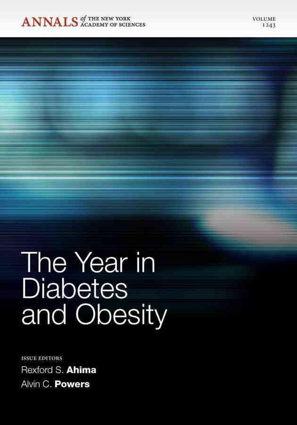 The Year in Diabetes and Obesity, Volume 1243 Edition, 9781573318471
