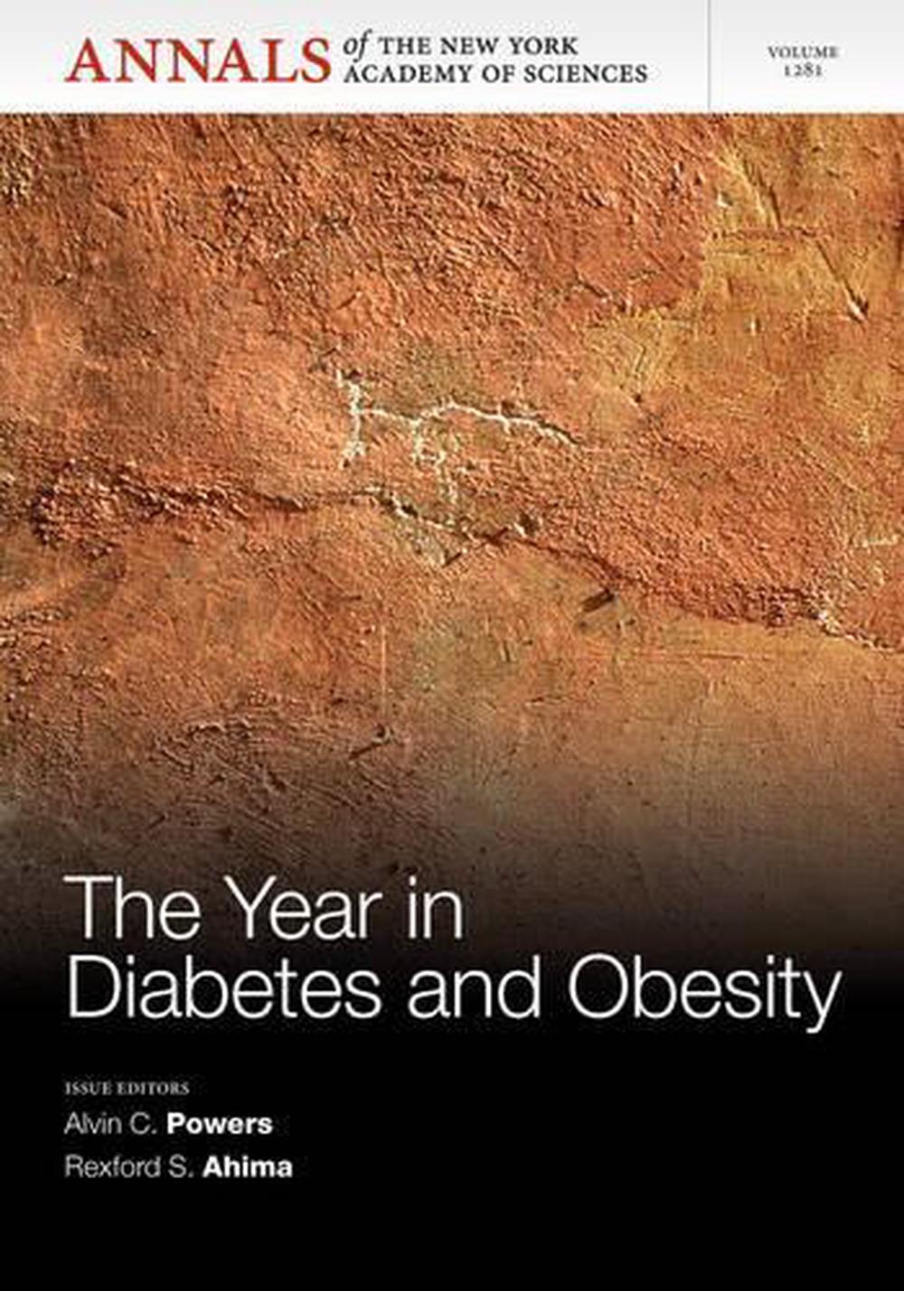 The Year in Diabetes and Obesity, Volume 1281, 9781573318822