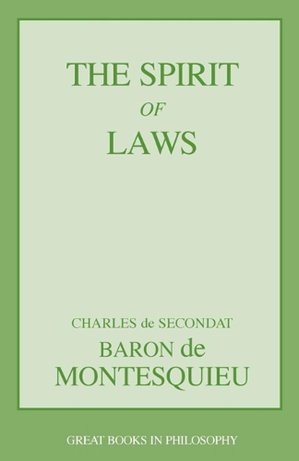 The Spirit of Laws, 9781573929493