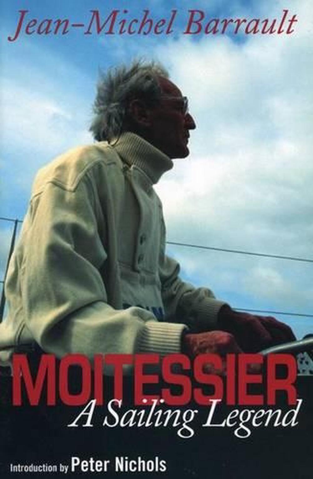 Moitessier: A Sailing Legend, 9781574092042