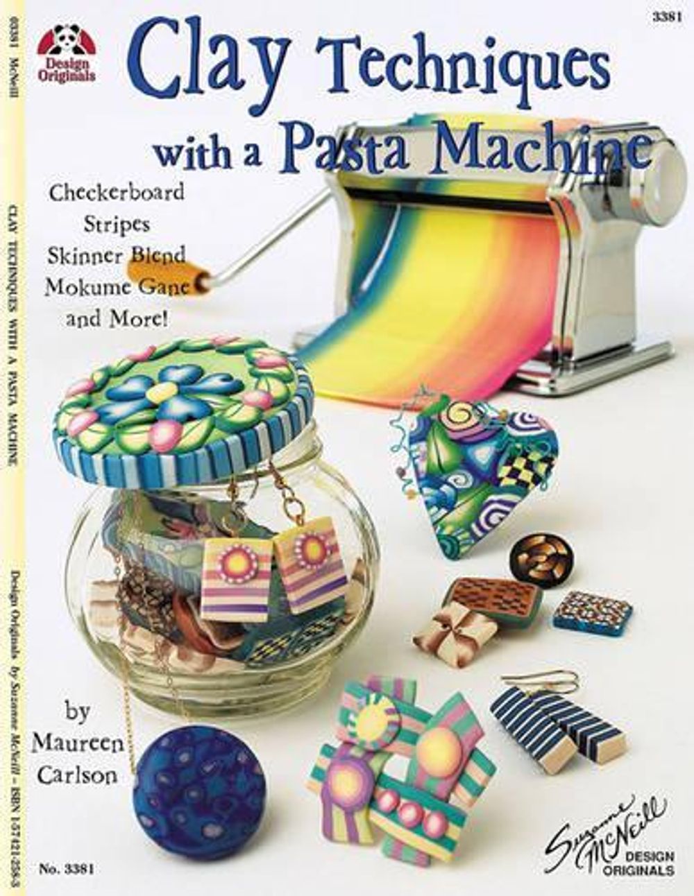 Design Originals Clay Techniques with a Pasta Machine by Suzanne McNeill - ISBN: 9781574212587