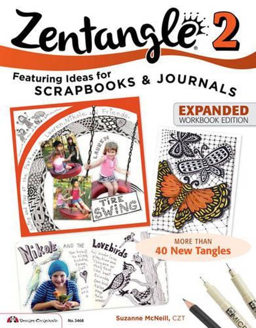 Zentangle 2, Expanded Workbook Edition by Suzanne McNeill - ISBN: 9781574219104