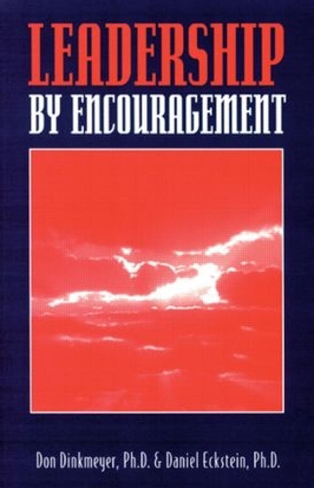 Leadership by Encouragement by Don C. Sr. Dinkmeyer, Paperback ...