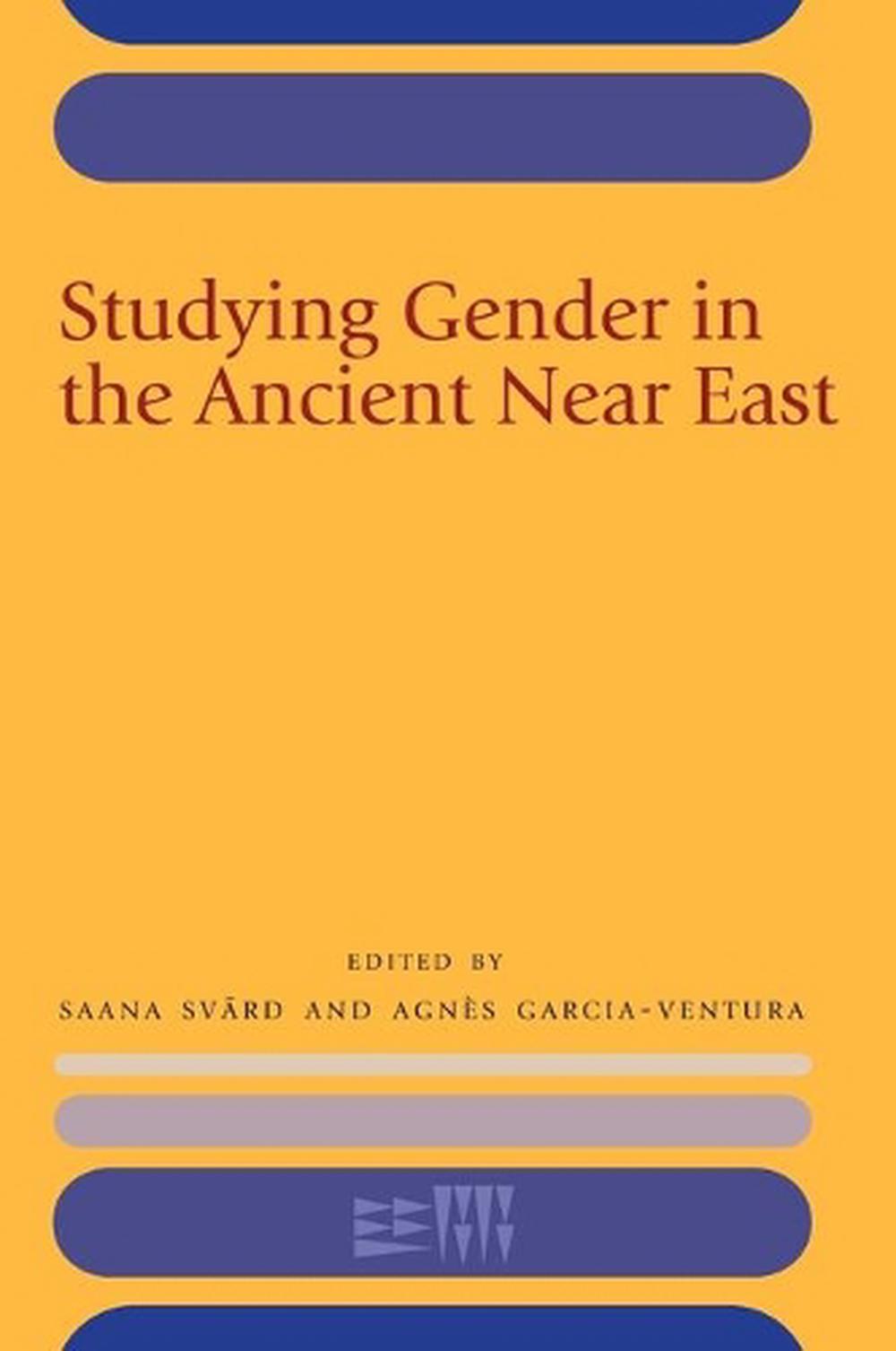 Studying Gender in the Ancient Near East, 9781575067704
