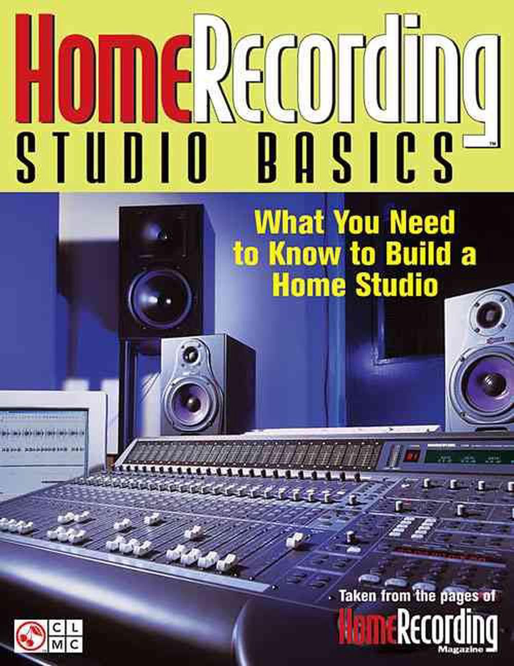 Home Recording Studio Basics: What You Need to Know to Build a Home ...