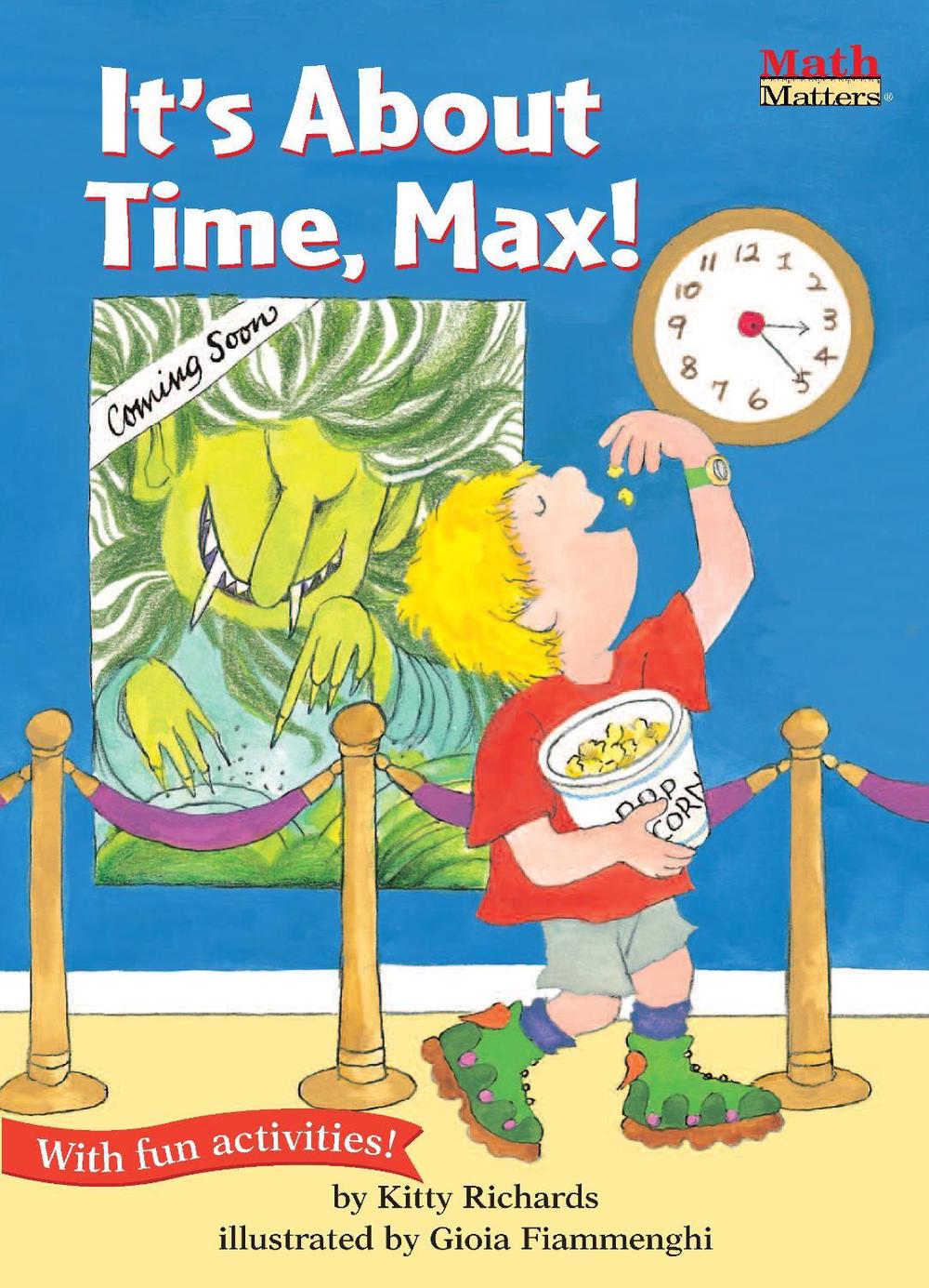 It's About Time, Max! by Kitty Richards - ISBN: 9781575650883