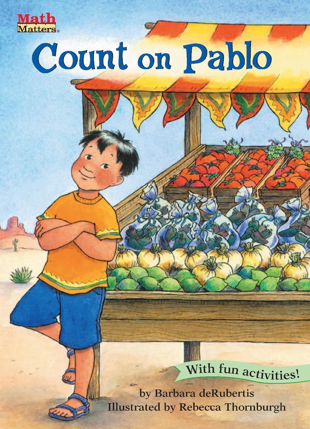 Count on Pablo by Barbara deRubertis - ISBN: 9781575650906