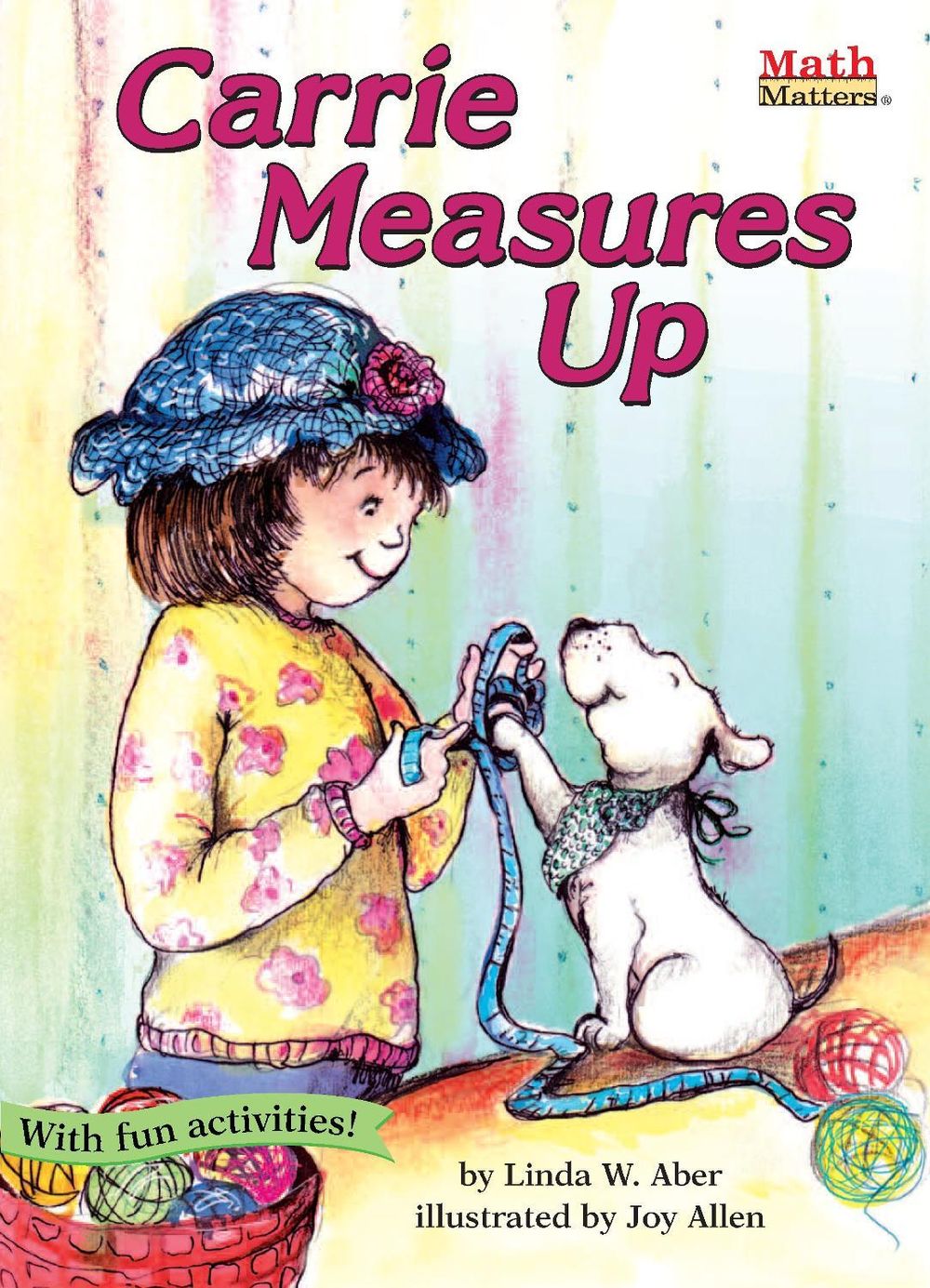 Carrie Measures Up by Linda Williams Aber - ISBN: 9781575651002