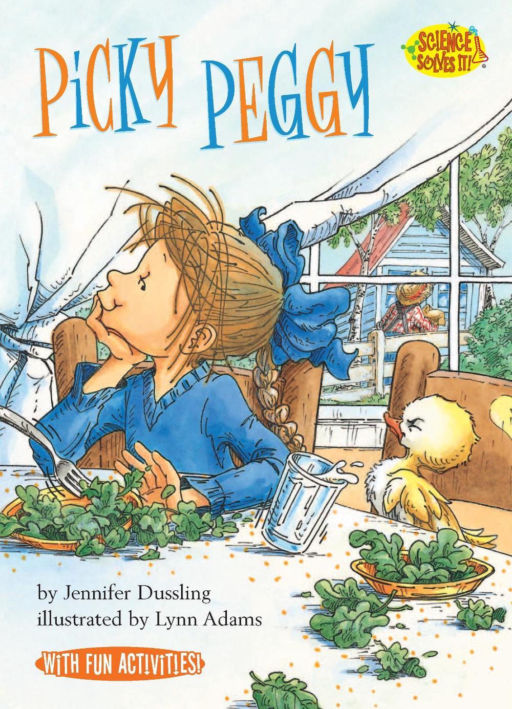 Picky Peggy by Jennifer Dussling - ISBN: 9781575651385