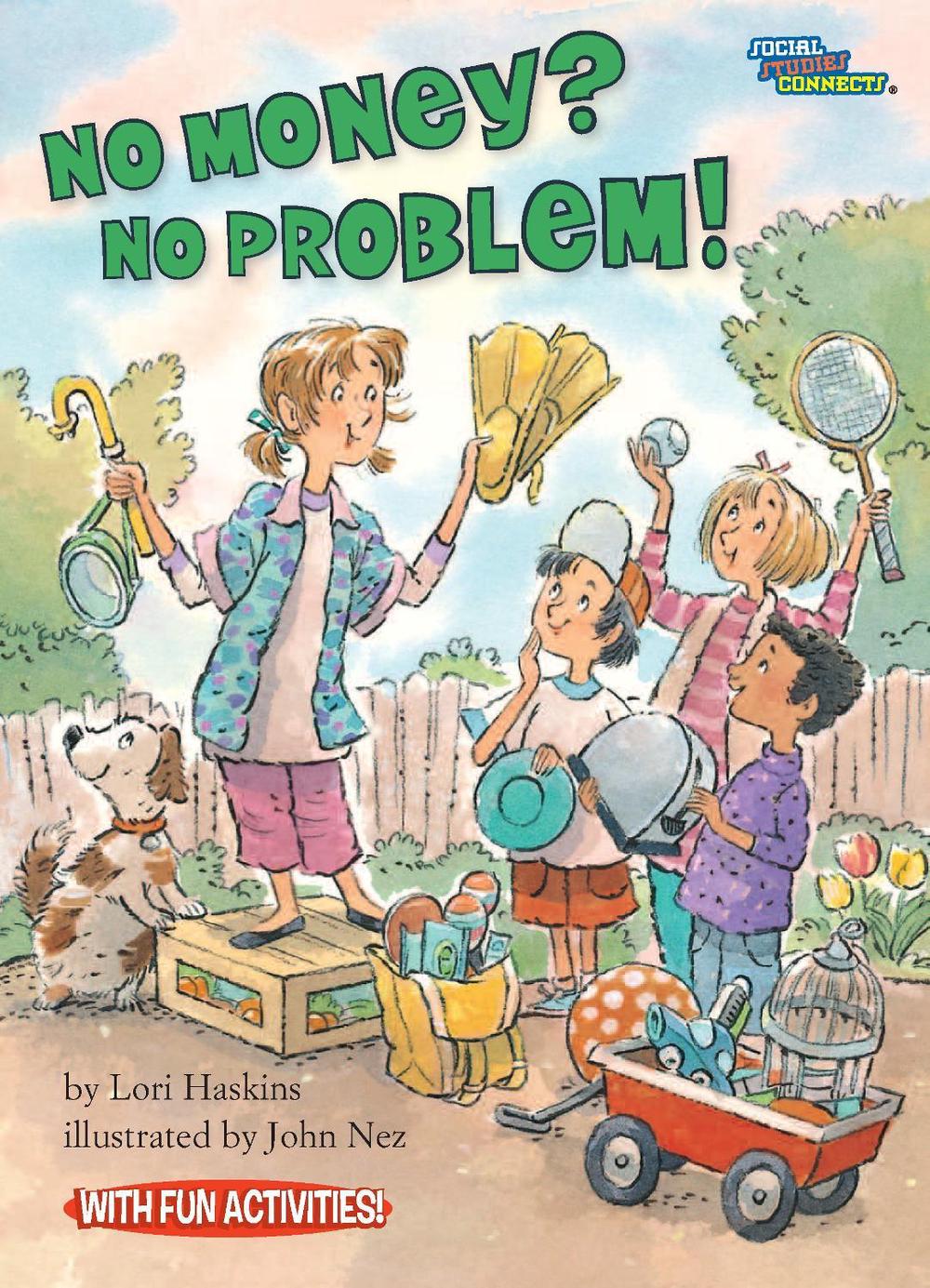 No Money? No Problem! by Lori Haskins - ISBN: 9781575651415