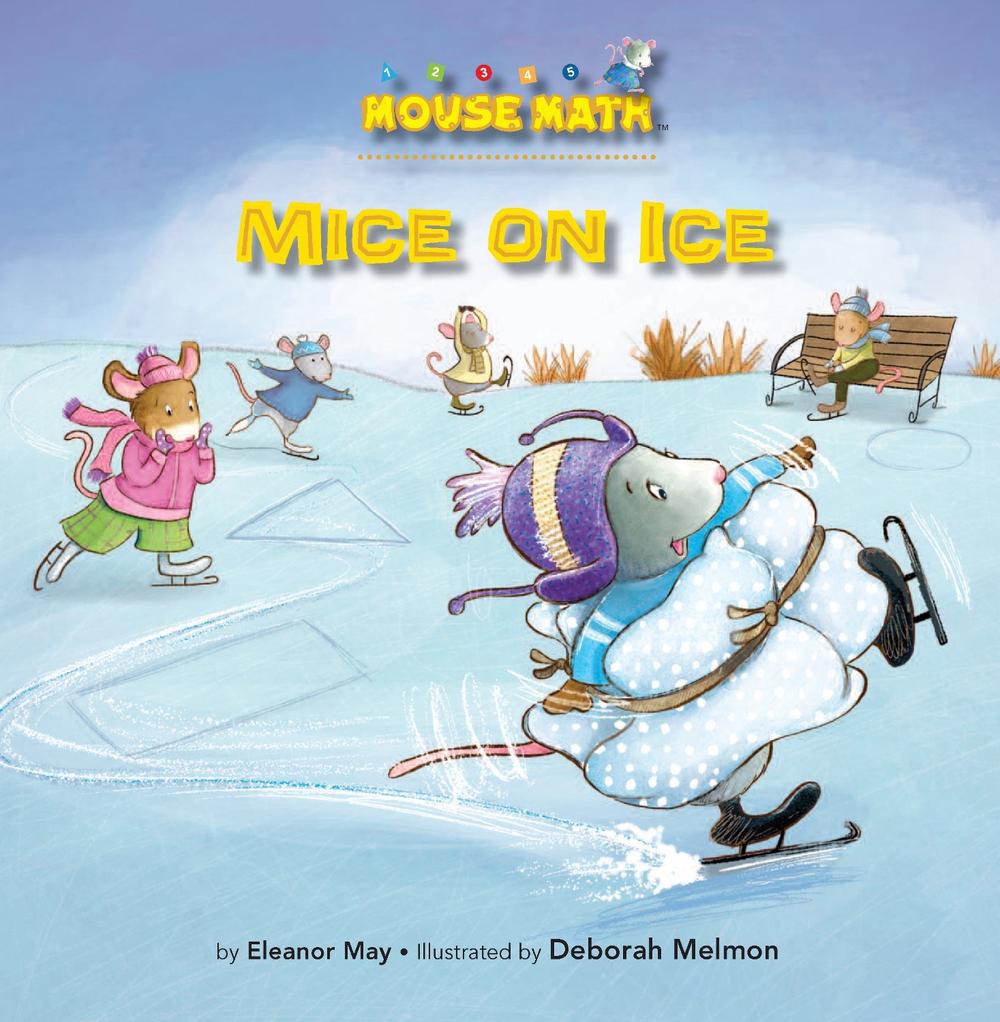 Mice on Ice by Eleanor May - ISBN: 9781575655284