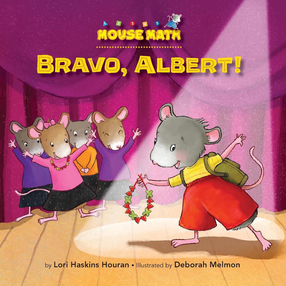 Bravo, Albert! by Lori Haskins Houran - ISBN: 9781575658599