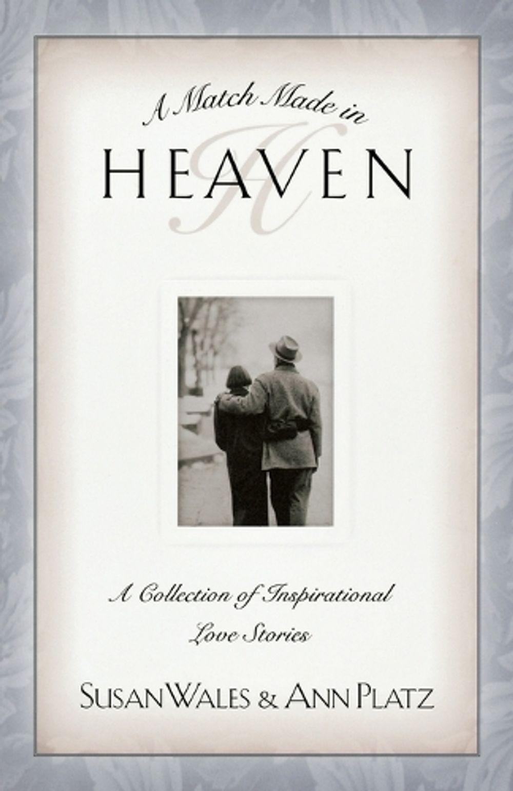 A Match Made in Heaven by Susan Wales - ISBN: 9781576733936