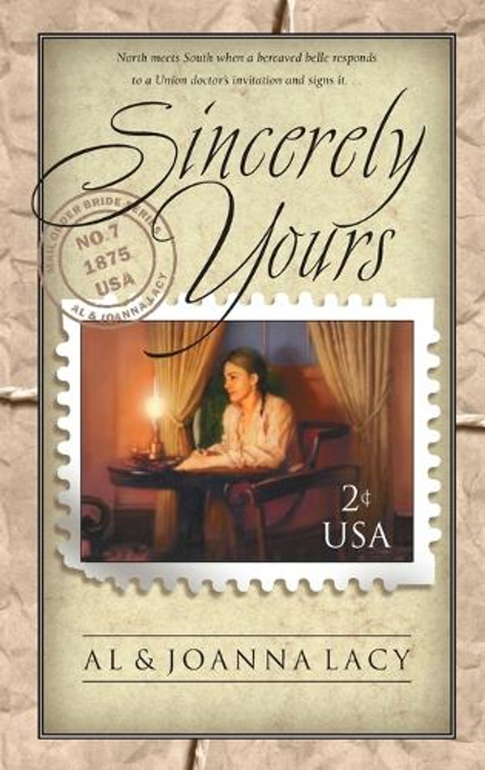 Sincerely Yours by Al Lacy - ISBN: 9781576735725