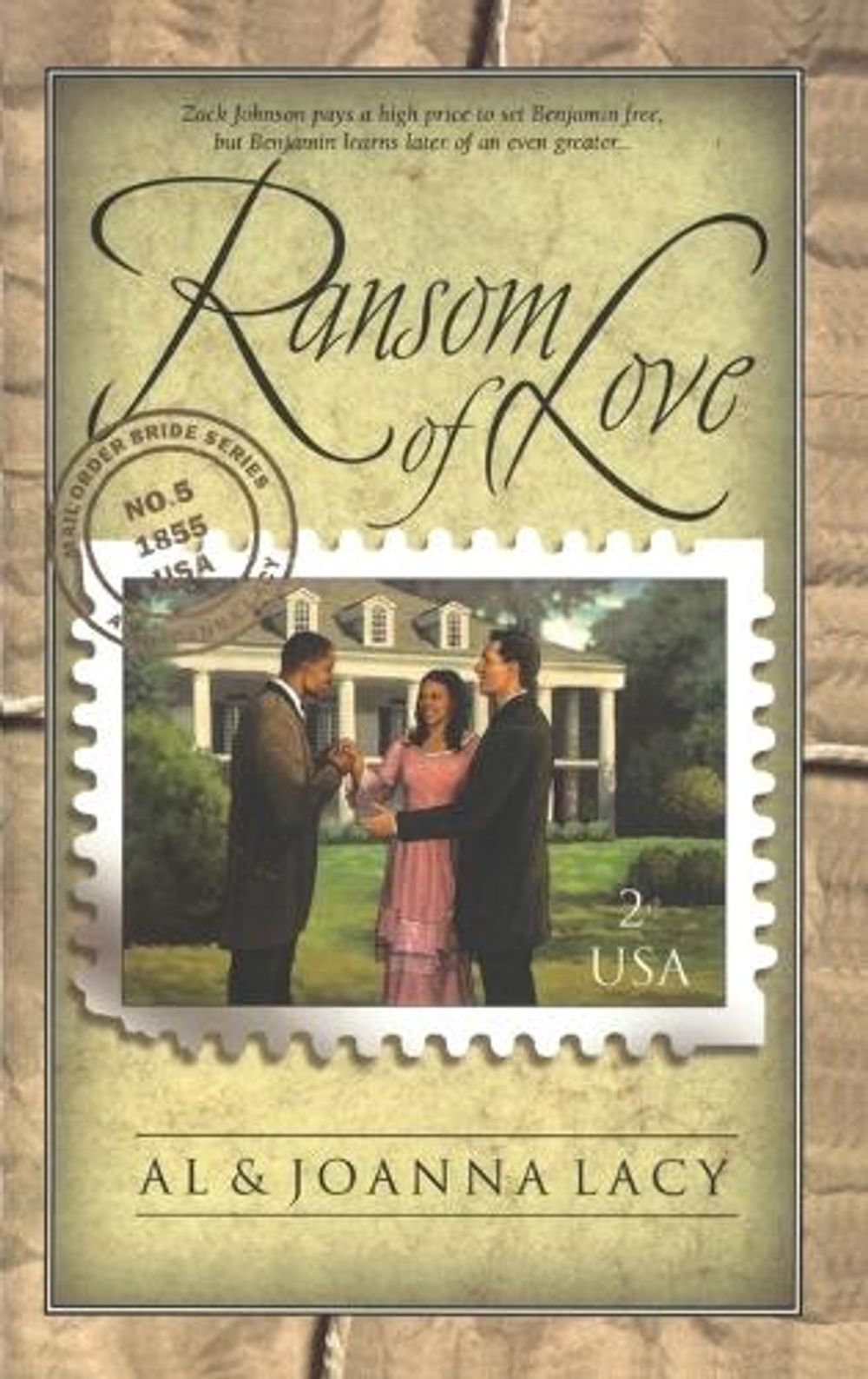 Ransom of Love by Joanna Lacy - ISBN: 9781576736098
