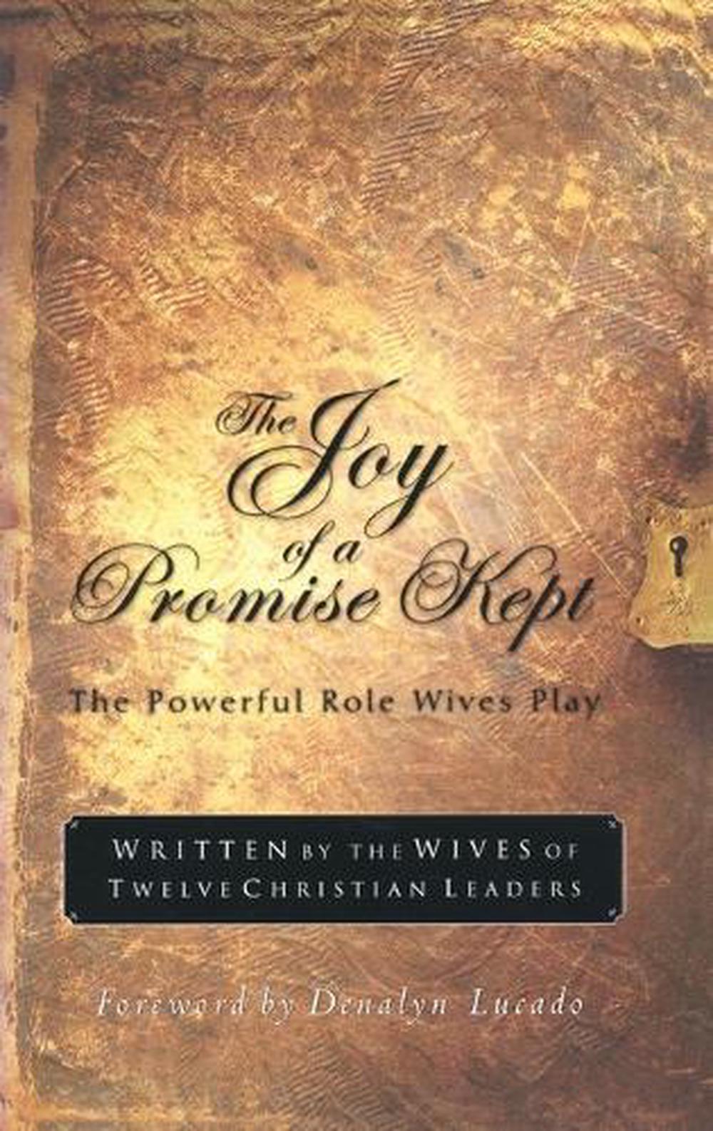 The Joy of a Promise Kept by Denalyn Lucado - ISBN: 9781576737927
