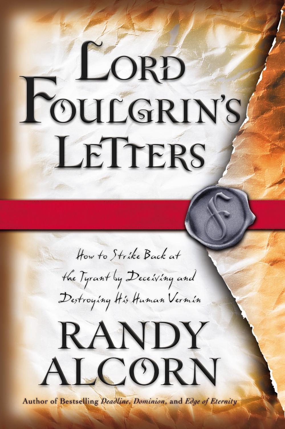 Lord Foulgrin's Letters by Randy Alcorn - ISBN: 9781576738610