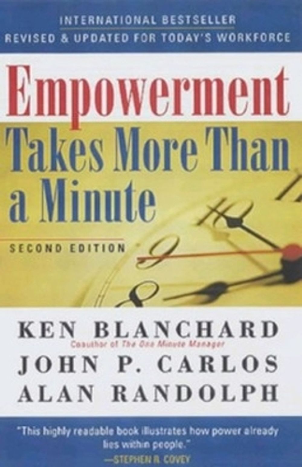 Empowerment Takes More Than a Minute by Ken Blanchard - ISBN: 9781576751534