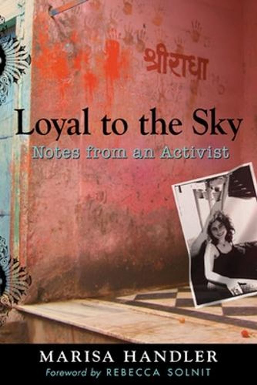 Loyal to the Sky by Marisa Handler - ISBN: 9781576753927