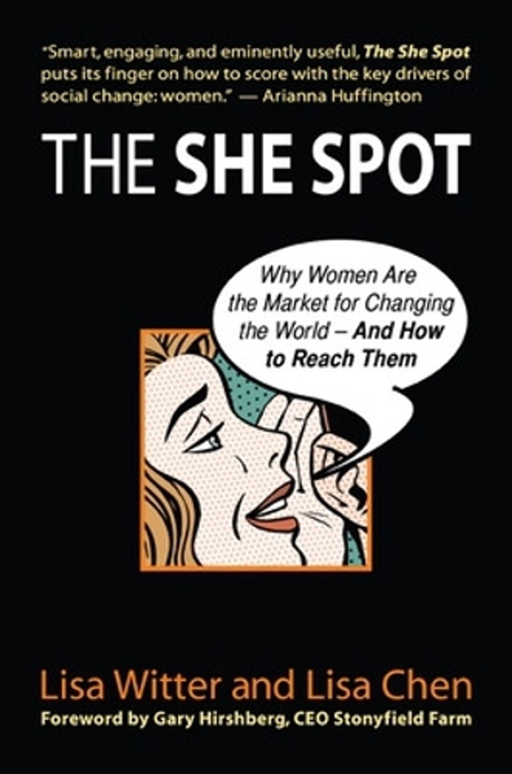 The She Spot by Lisa Witter - ISBN: 9781576754726