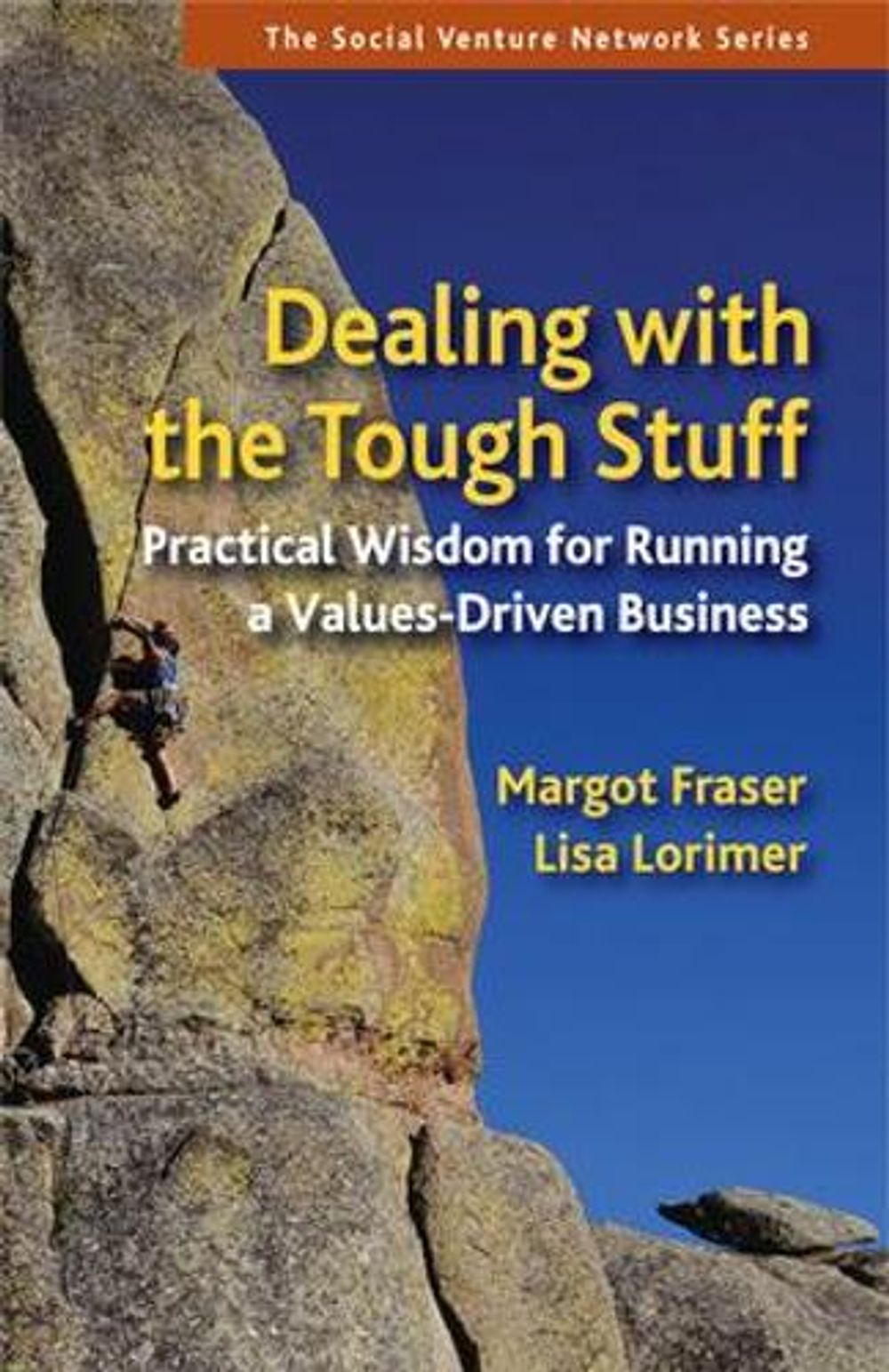 Dealing With the Tough Stuff by Margot Fraser - ISBN: 9781576756652