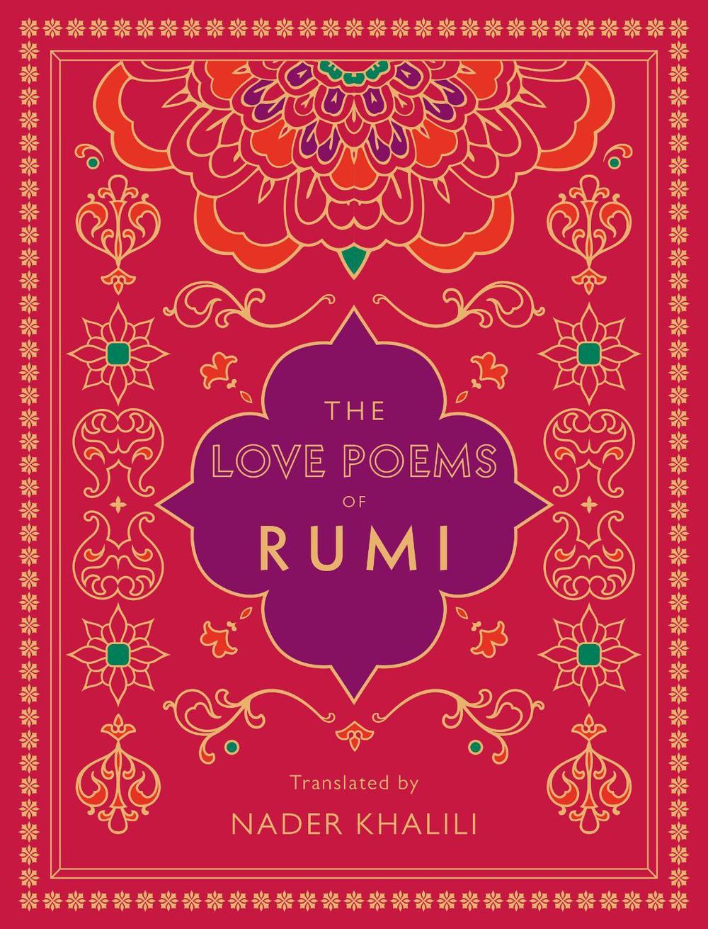 The Love Poems of Rumi, 9781577152170