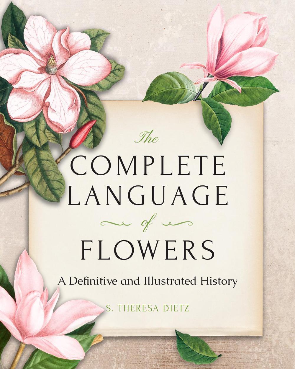 The Complete Language of Flowers, 9781577152835